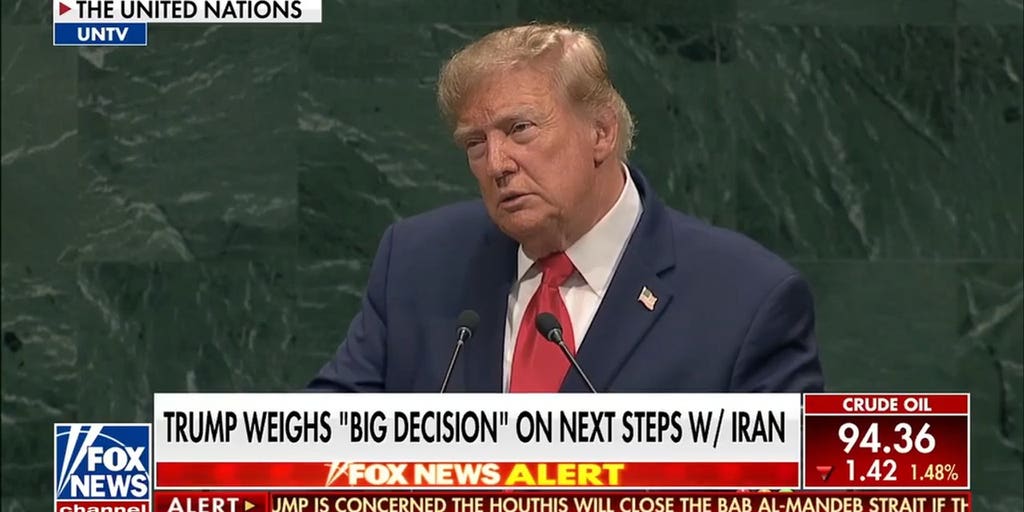 Trump weighs ‘big decision’ on Iran during stern UN speech | Fox News Video
